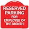 Signmission Reserved Parking For Employee Of Month Heavy-Gauge Aluminum Sign, 18" x 18", RW-1818-9763 A-DES-RW-1818-9763 - alternate 1